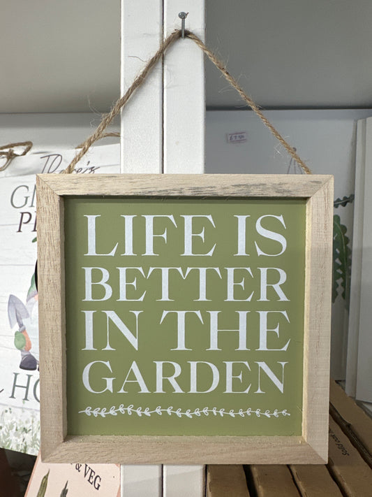 ‘Life is Better’ Hanging Sign